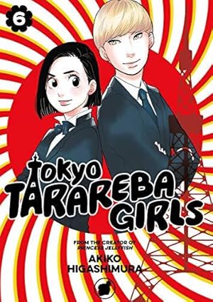 Bild des Verkufers fr Tokyo Tarareba Girls 6 zum Verkauf von WeBuyBooks