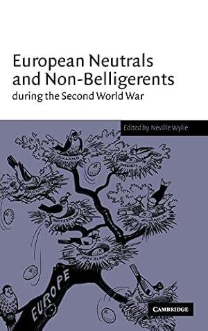 Bild des Verkufers fr European Neutrals and Non-Belligerents during the Second World War zum Verkauf von WeBuyBooks