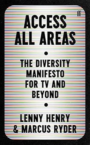 Seller image for Access All Areas: The Diversity Manifesto for TV and Beyond for sale by WeBuyBooks