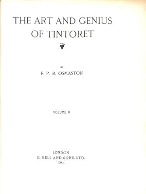 Image du vendeur pour The Art and genius of Tintoret [Tintoretto], volume II. mis en vente par WeBuyBooks