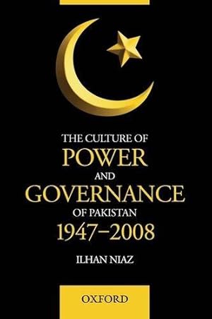 Bild des Verkufers fr The Culture of Power and Governance of Pakistan zum Verkauf von WeBuyBooks