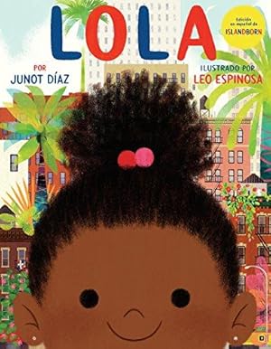 Imagen del vendedor de Lola: Edición en español de ISLANDBORN a la venta por WeBuyBooks