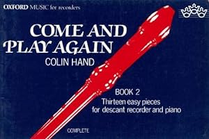 Bild des Verkufers fr Colin Hand: Come and Play Again Book 2 (score and part) zum Verkauf von WeBuyBooks