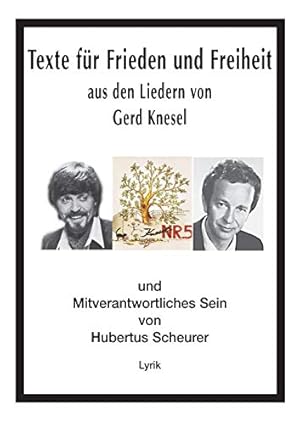 Bild des Verkufers fr Texte für Frieden und Freiheit: aus den Liedern von Gerd Knesel zum Verkauf von WeBuyBooks