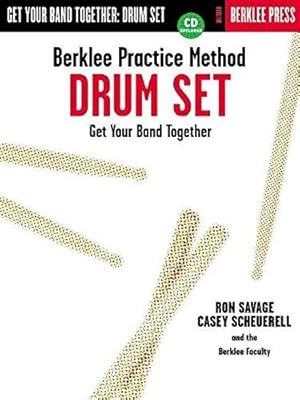 Bild des Verkufers fr Berklee Practice Method: Drum Set [With CD] zum Verkauf von WeBuyBooks