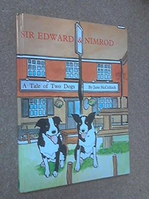 Imagen del vendedor de Sir Edward & Nimrod a la venta por WeBuyBooks