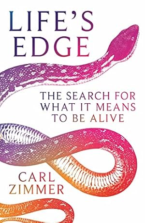 Immagine del venditore per Life's Edge: The Search for What It Means to Be Alive venduto da WeBuyBooks