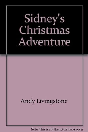 Seller image for Sidney's Christmas Adventure for sale by WeBuyBooks