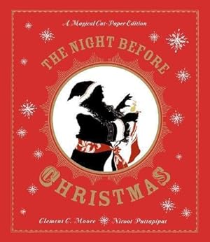 Imagen del vendedor de The Night Before Christmas: A Magical Cut-Paper Edition a la venta por WeBuyBooks