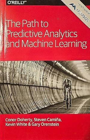 Immagine del venditore per The Path to Predictive Analytics and Machine Learning venduto da WeBuyBooks