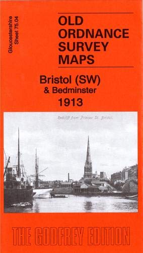 Seller image for Bristol (SW) & Bedminster 1913: Gloucestershire Sheet 75.04b (Old Ordnance Survey Maps of Gloucestershire) for sale by WeBuyBooks