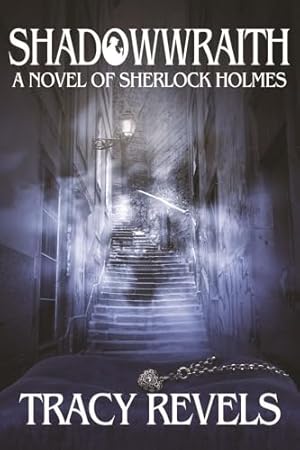 Bild des Verkufers fr Shadowwraith: A Novel of Sherlock Holmes zum Verkauf von WeBuyBooks