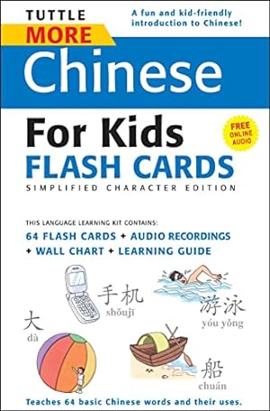 Seller image for Tuttle More Chinese for Kids (Tuttle Flash Cards): [Includes 64 Flash Cards, Online Audio, Wall Chart & Learning Guide] for sale by WeBuyBooks