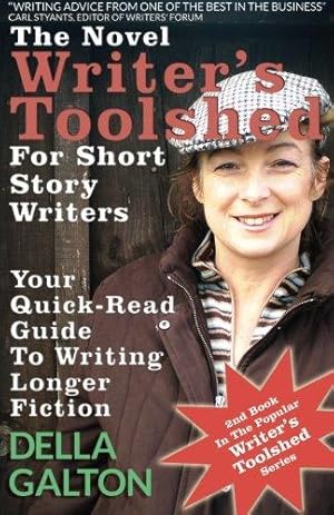 Bild des Verkufers fr The Novel Writer's Toolshed For Short Story Writers: Your Quick-Read Guide To Writing Longer Fiction: Volume 2 (Writer's Toolshed Series) zum Verkauf von WeBuyBooks