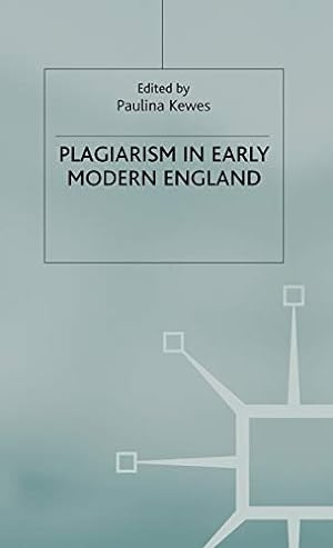 Seller image for Plagiarism in Early Modern England for sale by WeBuyBooks