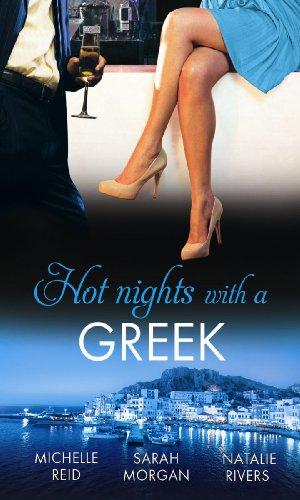 Seller image for Hot Nights with a Greek: The Greek's Forced Bride / Powerful Greek, Unworldly Wife / The Diakos Baby Scandal for sale by WeBuyBooks