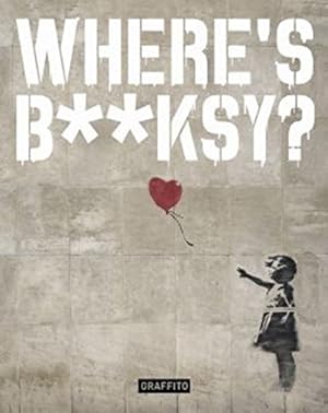 Bild des Verkufers fr Where's Banksy zum Verkauf von WeBuyBooks