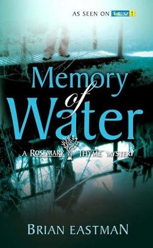 Bild des Verkufers fr Memory of Water (Rosemary & Thyme Mystery): No. 3 zum Verkauf von WeBuyBooks