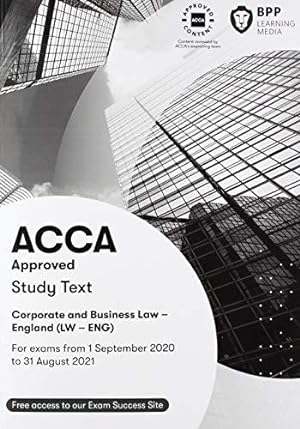 Bild des Verkufers fr ACCA Corporate and Business Law (English): Study Text zum Verkauf von WeBuyBooks