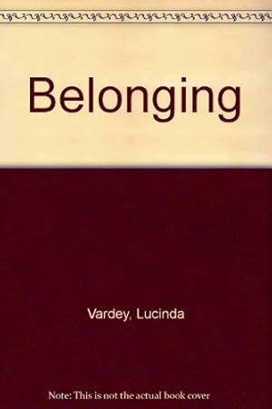 Imagen del vendedor de Belonging a la venta por WeBuyBooks