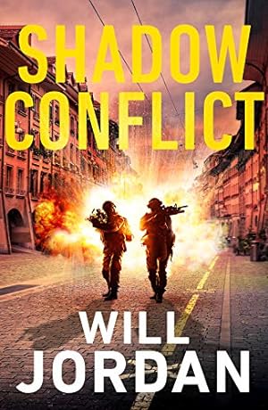 Seller image for Shadow Conflict (Ryan Drake Thrillers) for sale by WeBuyBooks