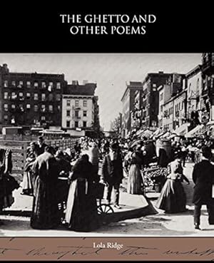 Image du vendeur pour The Ghetto and Other Poems mis en vente par WeBuyBooks