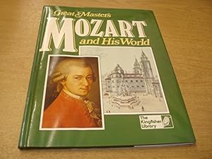 Bild des Verkufers fr Mozart and His World zum Verkauf von WeBuyBooks
