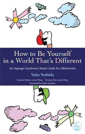 Bild des Verkufers fr How to Be Yourself in a World That's Different zum Verkauf von WeBuyBooks