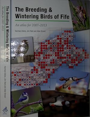 Bild des Verkufers fr The Breeding and Wintering Birds of Fife: An Atlas for 2007-2013 zum Verkauf von WeBuyBooks