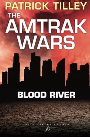 Bild des Verkufers fr The Amtrak Wars: Blood River: The Talisman Prophecies 4 (The Amtrak Wars, 4) zum Verkauf von WeBuyBooks