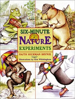 Seller image for Six-minute Nature Experiments for sale by WeBuyBooks