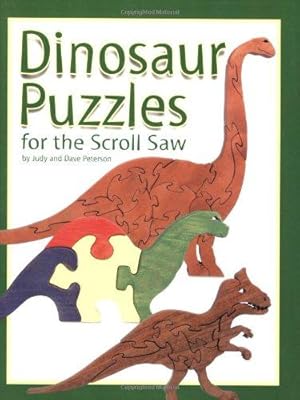 Bild des Verkufers fr Dinosaur Puzzles for the Scroll Saw zum Verkauf von WeBuyBooks