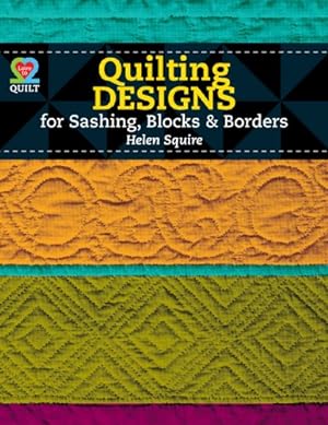 Bild des Verkufers fr Quilting Designs for Sashing, Blocks & Borders (Love to Quilt) zum Verkauf von WeBuyBooks