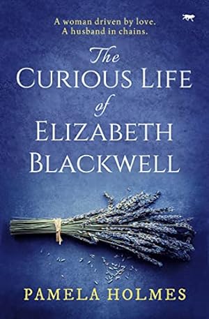 Seller image for The Curious Life of Elizabeth Blackwell for sale by WeBuyBooks