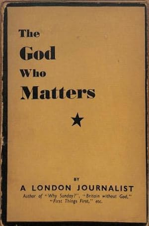 Seller image for The God Who Matters for sale by WeBuyBooks