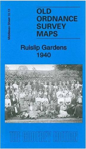 Bild des Verkufers fr Ruislip Gardens 1940: Middlesex Sheet 10.13 (Old Ordnance Survey Maps of Middlesex) zum Verkauf von WeBuyBooks