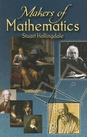 Seller image for Makers of Mathematics (Dover Books on MaTHEMA 1.4tics) for sale by WeBuyBooks