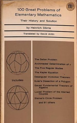 Bild des Verkufers fr (100 GREAT PROBLEMS OF ELEMENTARY MATHEMATICS) BY Dorrie, Heinrich(Author)Paperback on (06 , 1965) zum Verkauf von WeBuyBooks