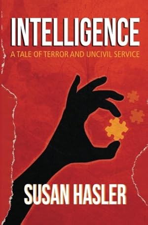 Image du vendeur pour Intelligence: A Tale of Terror and Uncivil Service mis en vente par WeBuyBooks