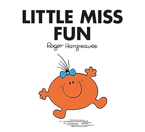 Bild des Verkufers fr Little Miss Fun: The Brilliantly Funny Classic Childrens illustrated Series (Little Miss Classic Library) zum Verkauf von WeBuyBooks
