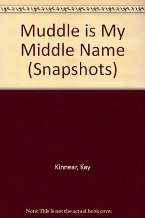 Immagine del venditore per Muddle is My Middle Name (Snapshots) venduto da WeBuyBooks