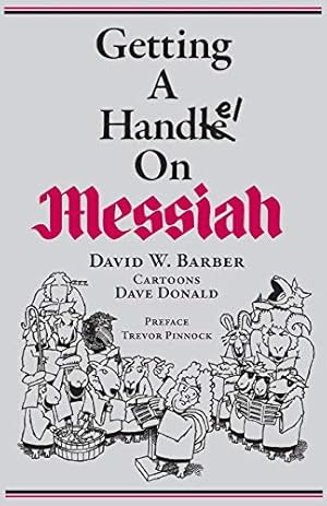 Seller image for Getting a Handel on Messiah (Indent Publishing) for sale by WeBuyBooks