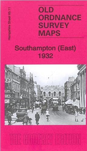 Bild des Verkufers fr Southampton (East) 1932: Hampshire Sheet 65.11b (Old Ordnance Survey Maps of Hampshire) zum Verkauf von WeBuyBooks