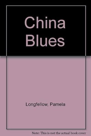 Seller image for China Blues for sale by WeBuyBooks