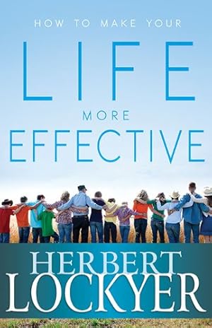 Bild des Verkufers fr How to Make Your Life More Effective zum Verkauf von WeBuyBooks