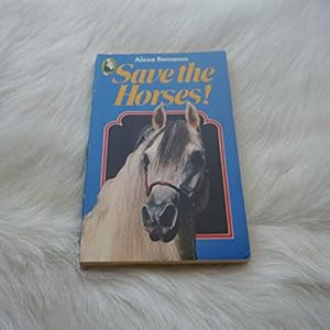 Imagen del vendedor de Save the Horses! (Beaver Books) a la venta por WeBuyBooks