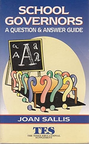Seller image for School Governors: Question and Answer Guide for sale by WeBuyBooks