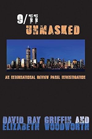 Bild des Verkufers fr 9/11 Unmasked: An International Review Panel Investigation zum Verkauf von WeBuyBooks