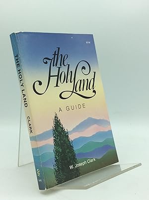 Seller image for THE HOLY LAND: A Guide for sale by Kubik Fine Books Ltd., ABAA