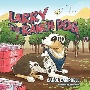 Seller image for Larry the Ranch Dog for sale by WeBuyBooks